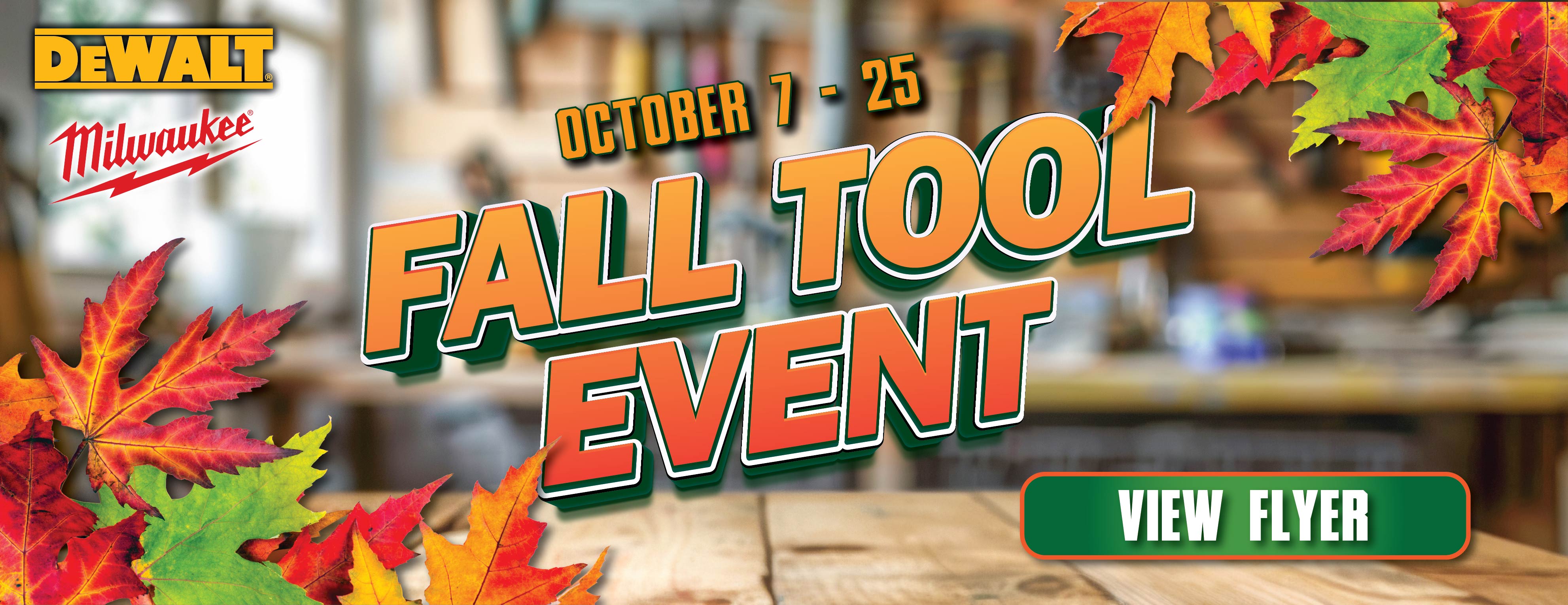 Fall Tool Event Oct. 7-25